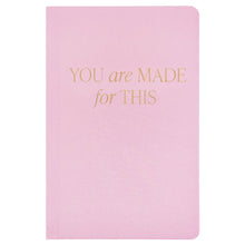 Load image into Gallery viewer, You Are Made For This Fabric Journal - Home Decor